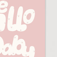 Hello Baby Girl Art Print Poster